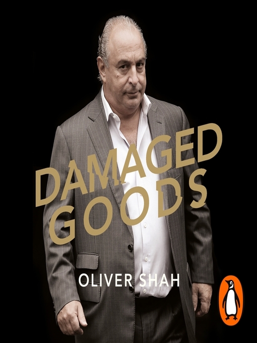 Title details for Damaged Goods by Oliver Shah - Available